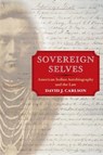 Sovereign Selves - David J. Carlson - 9780252072666