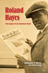 Roland Hayes - Christopher A. Brooks ; Robert Sims - 9780253015396