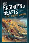 The Engineer of Beasts - Scott Russell Sanders - 9780253045874