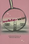 Double-wide - Michael Martone - 9780253218902