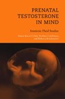 Prenatal Testosterone in Mind - Amniotic Fluid Studies - BARON-COHEN,  Simon - 9780262025638