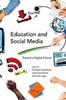 Greenhow, C: Education and Social Media - Toward a Digital F - GREENHOW,  Christine - 9780262034470