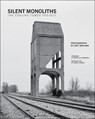 Silent Monoliths - Jeff Brouws - 9780262051750