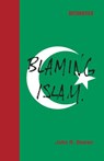 Blaming Islam - John R. Bowen - 9780262301107
