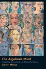 The Algebraic Mind - Gary F. (Professor Marcus - 9780262632683