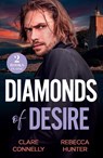 Diamonds Of Desire - Clare Connelly ; Rebecca Hunter - 9780263418279