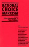 Rational Choice Marxism - Terrell (University of Bristol) Carver ; Paul Thomas - 9780271014630