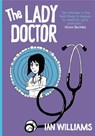 The Lady Doctor - Ian Williams - 9780271083742