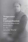 Temperance and Cosmopolitanism - CAROLE LYNN (ASSOCIATE PROFESSOR,  Brock University) Stewart - 9780271090238