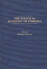 The Political Economy of Ethiopia - Marina Ottaway - 9780275934729