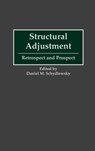 Structural Adjustment - Daniel Schydlowsky - 9780275944339