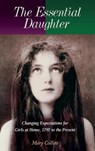 The Essential Daughter - Mary Collins - 9780275978365