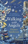 Walking with Angels - Eleanor Sanderson - 9780281092079