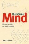 Sharper Mind - CHERNOW,  Fred B. - 9780285635982