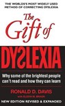 The Gift of Dyslexia - Ronald D. Davis ; Eldon M. Braun - 9780285638730