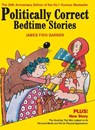 Politically Correct Bedtime Stories - James Finn Garner - 9780285640412