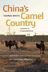 China's Camel Country - Thomas (University Lecturer White - 9780295752433