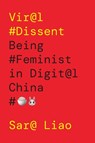 Viral Dissent - Sara Liao - 9780295755533