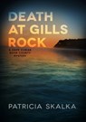 Death at Gills Rock - Patricia Skalka - 9780299304508