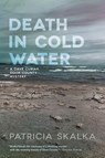 Death in Cold Water - Patricia Skalka - 9780299309244