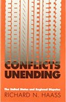 Conflicts Unending - Richard N. Haass - 9780300045550