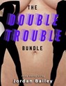 The Double Trouble Bundle - Jordan Bailey - 9780304801459