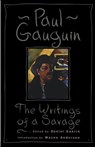 The Writings Of A Savage - Paul Gauguin - 9780306807008