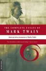 The Complete Essays Of Mark Twain - Charles Neider - 9780306809576