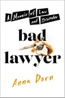Bad Lawyer - Anna Dorn - 9780306846526
