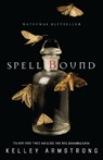 Spell Bound - ARMSTRONG,  Kelley - 9780307359032