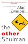 The Other Shulman - Alan Zweibel - 9780307417282