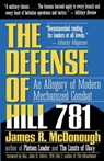 The Defense of Hill 781 - James R. McDonough - 9780307434852