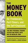 The Money Book for Freelancers, Part-Timers, and the Self-Employed - Joseph D'Agnese ; Denise Kiernan - 9780307453662