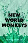New World Monkeys - Nancy Mauro - 9780307461438