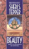Beauty - Sheri S. Tepper - 9780307571939