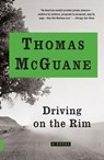 Driving on the Rim - Thomas McGuane - 9780307594464