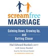 Screamfree Marriage - RUNKEL,  Hal Edward ; Runkel, Jenny - 9780307712585
