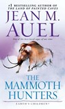 The Mammoth Hunters (with Bonus Content) - Jean M. Auel - 9780307767639