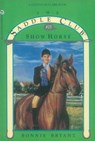 Show Horse - Bonnie Bryant - 9780307825063