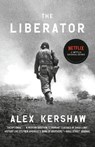 LIBERATOR - Alex Kershaw - 9780307888006