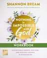 Nothing Is Impossible with God Workbook - Shannon Bream - 9780310185628