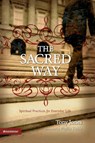 The Sacred Way - Tony Jones - 9780310258100