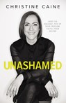 Unashamed - Christine Caine - 9780310351351
