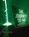 The Journey So Far - Peter Hicks - 9780310516620