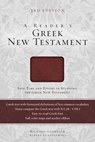 A Reader's Greek New Testament - Richard J. Goodrich ; Albert L. Lukaszewski - 9780310521471