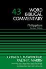 Philippians, Volume 43 - Gerald F. Hawthorne ; Ralph P. Martin ; Bruce M. Metzger ; David Allen Hubbard ; Glenn W. Barker ; John D. W. Watts ; James W. Watts ; Lynn Allan Losie - 9780310588320