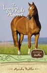 The Long Ride Home - Marsha Hubler - 9780310716921