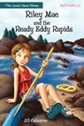 Riley Mae and the Ready Eddy Rapids - Jill Osborne - 9780310742999