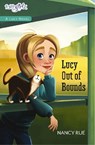 Lucy Out of Bounds - Nancy N. Rue - 9780310755050