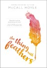 The Thing with Feathers - McCall Hoyle - 9780310758419